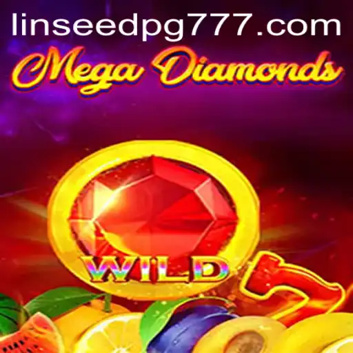 Descubra MegaDiamond: Uma Nova Experiência de Jogo com LINSEEDPG